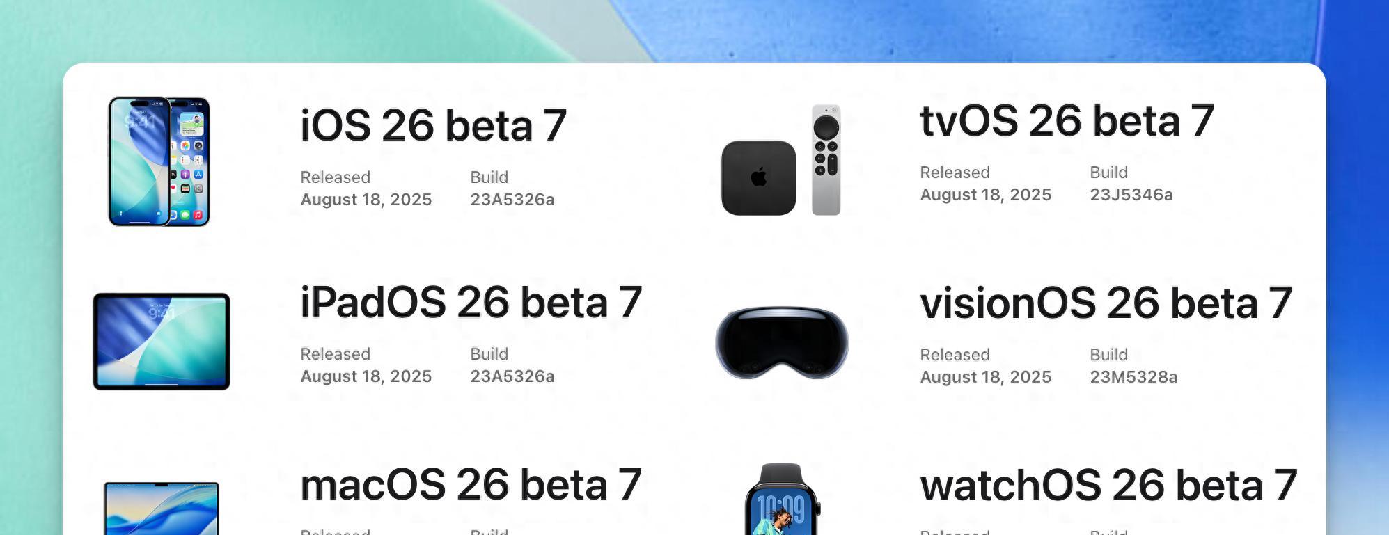 苹果iOS26Beta7新变化，iOS18.6.2版本号已曝光！